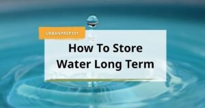 how to store water long term