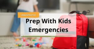 prep with kids emergencies