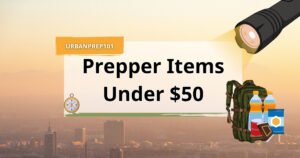 prepper items under $50