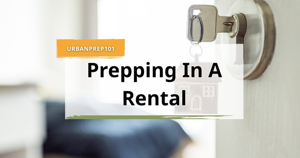 prepping in a rental