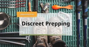 Mastering Discreet Prepping_ The Smart Way to Stay Prepared Without Being Noticed